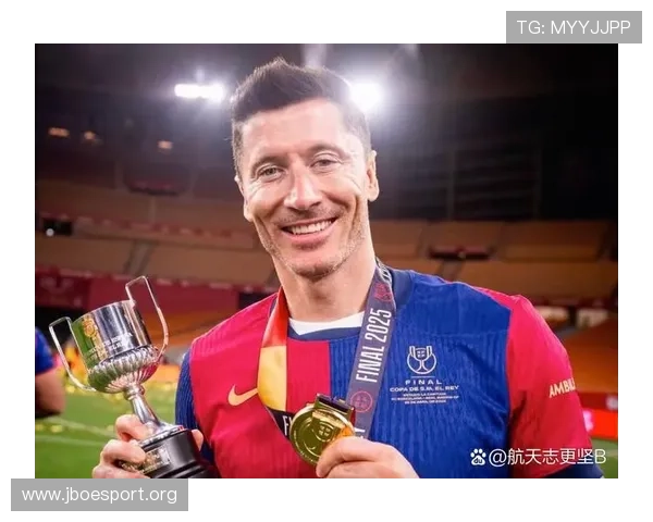 巴萨射手莱万加盟以来已破97球 冲击百球里程碑仅差三球荣耀