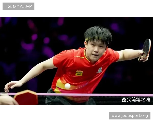 王楚钦称多哈夺冠延长职业生涯 希望在巅峰期继续创造辉煌